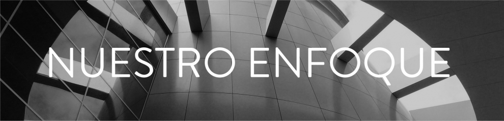 gallery/nuestro enfoque